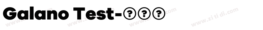 Galano Test字体转换